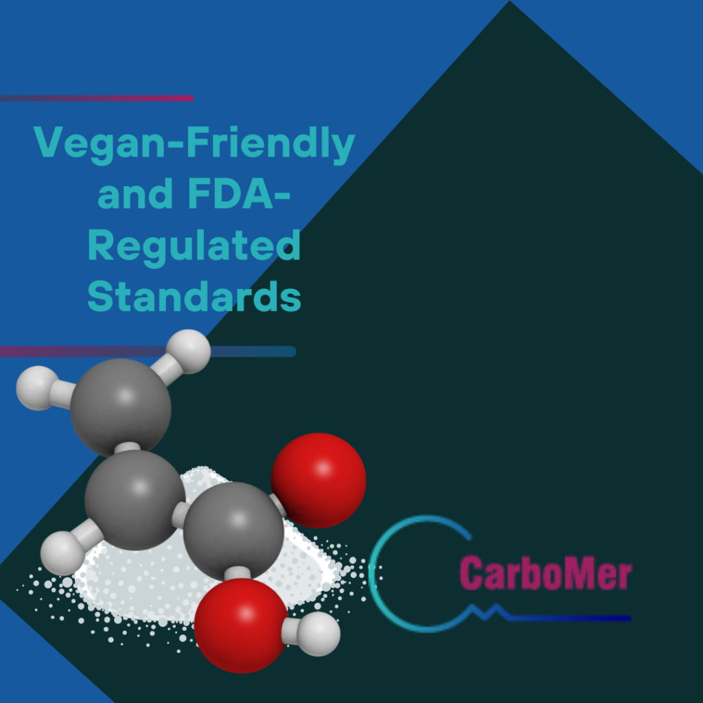 Vegan Friendly and FDA Regulated Standards