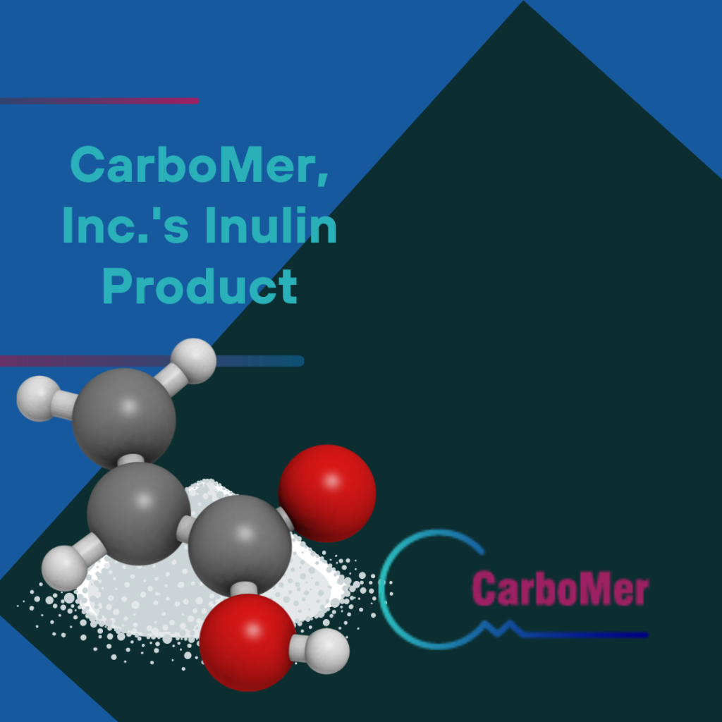 CarboMer Inc.s Inulin Product