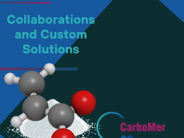 Collaborations and Custom Solutions